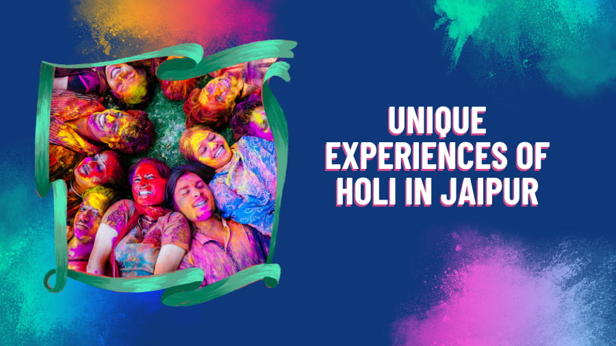 Holi in Jaipur 2026: An Unforgettable Festival Experience